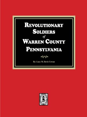 cover image of Revolutionary Soldiers of Warren County, Pennsylvania